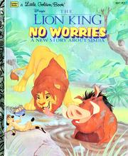 Cover of: No Worries (The Lion King: A Little Golden Book) by Jean Little