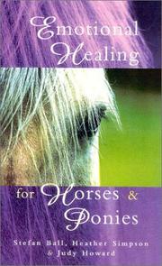 Cover of: Emotional Healing for Horses and Ponies