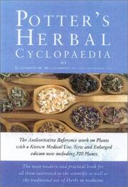 Cover of: Potter's Herbal Cyclopedia: The Most Modern and Practical Book for All Those Interested in the Scientific As Well As the Traditional Use of Herbs in Medicine
