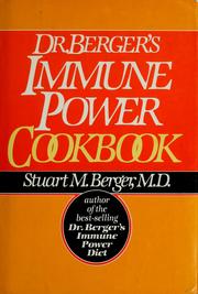 Cover of: Dr. Berger's immune power cookbook