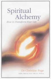 Cover of: Spiritual Alchemy: How to Transform Your Life