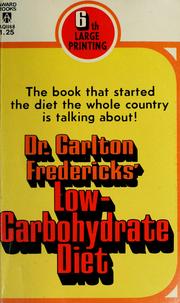 Cover of: Dr. Carlton Fredericks' low-carbohydrate diet.