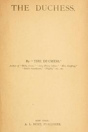 Cover of: The duchess by Margaret Wolfe Hamilton Hungerford
