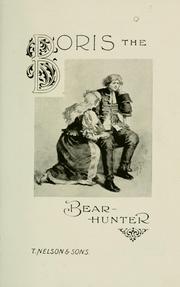 Cover of: Boris the bear-hunter.