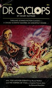 Cover of: Dr. Cyclops by Henry Kuttner