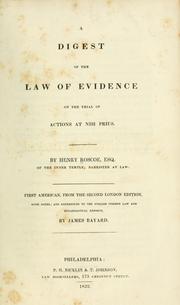 Cover of: A digest of the law of evidence on the trial of actions at nisi prius. by Henry Roscoe