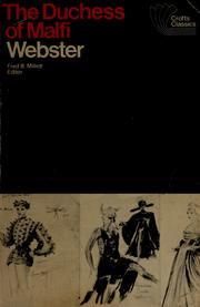 The Duchess of Malfi by John Webster, John Webster, Fred B. Millett, John Russell Brown