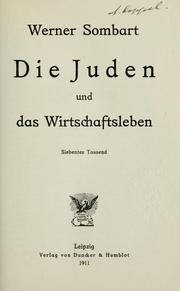 Cover of: Die Juden und das Wirtschaftsleben. by Werner Sombart