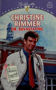 Cover of: Dr devastating by Christine Rimmer