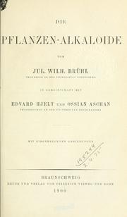 Cover of: Die Pflanzen-Alkaloide by Julius Wilhelm Brühl