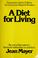 Cover of: A diet for living