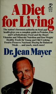 Cover of: A diet for living by Jean Mayer