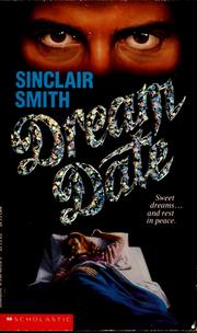 Cover of: Dream date by Sinclair Smith
