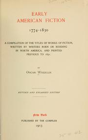 Cover of: Early American fiction, 1774-1830 by Wegelin, Oscar