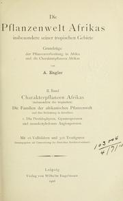 Cover of: Die Pflanzenwelt Afrikas, insbesondere seiner tropischen Gebiete by Adolf Engler