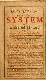 Cover of: Ductor historicus: or, A short system of universal history, and an introduction to the study of it. In three books ...