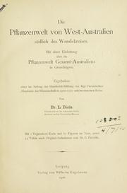 Cover of: Die Pflanzenwelt von West-Australien südlich des Wendekreises. by Ludwig Diels