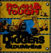 Cover of: Diggers and dumpers by Jane Horne