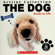 Cover of: The dog: guide to life