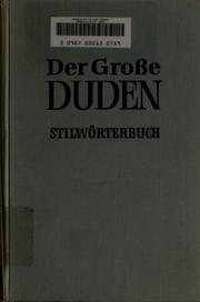 Cover of: Duden Stilwörterbuch der deutschen Sprache by Paul Grebe