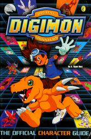 Cover of: Digimon: the official character guide: the official character guide