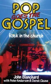 Cover of: Pop Goes the Gospel by John Blanchard