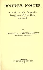 Dominus noster by Scott, Charles Archibald Anderson