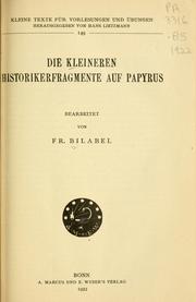 Cover of: Die kleineren Historikerfragmente auf Papyrus