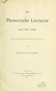 Cover of: Die phonetische Literatur von 1876-1895 by Hermann Breymann