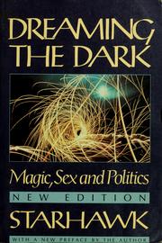 Cover of: Dreaming the dark: magic, sex & politics