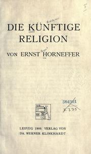 Cover of: Die künftige Religion