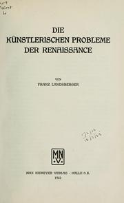 Cover of: Die künstlerischen Probleme der Renaissance.