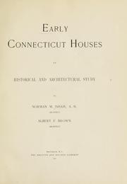 Cover of: Early Connecticut houses by Norman Morrison Isham