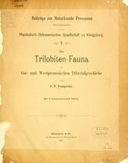 Cover of: Trilobiten-Fauna der ost- und westpreussen Diluvialgeschiebe ...: Mit 6 lithographierten Tafeln.