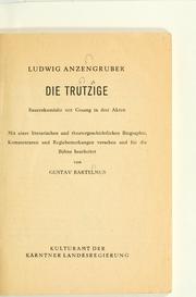 Cover of: Trutzige: Bauernkomödie mit Gesang in drei Akten