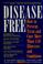 Cover of: Disease free