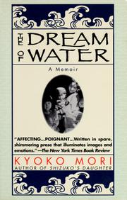 Cover of: The dream of water: a memoir