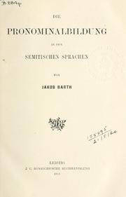 Cover of: Pronominalbildung in den semitischen Sprachen.