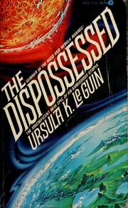 Cover of: The  dispossessed by Ursula K. Le Guin