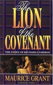 The lion of the covenant by Mauric Grant, M. Grant