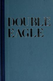 Cover of: Double Eagle: Ben Abruzzo, Maxie Anderson, Larry Newman