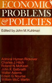 Economic problems and policies by John M. Kuhlman
