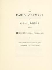 Cover of: The early Germans of New Jersey: their history, churches, and genealogies