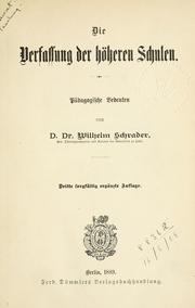 Cover of: Die Verfassung der höheren Schulen.