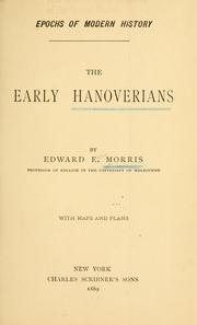 Cover of: The early Hanoverians by Edward Ellis Morris