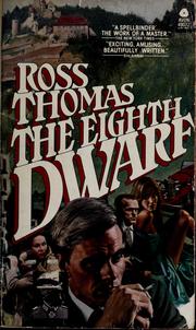 Cover of: The eighth dwarf by Ross Thomas