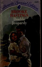 Cover of: Double jeopardy by Brooke Hastings