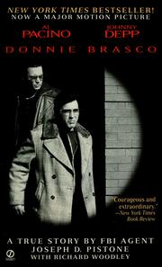 Cover of: Donnie Brasco: my undercover life in the Mafia ; a true story