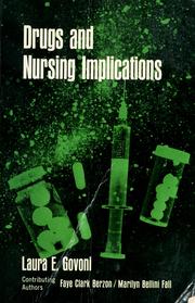 Cover of: Drugs and nursing implications by Laura E. Govoni