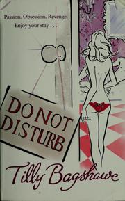 Cover of: Do not disturb by Tilly Bagshawe